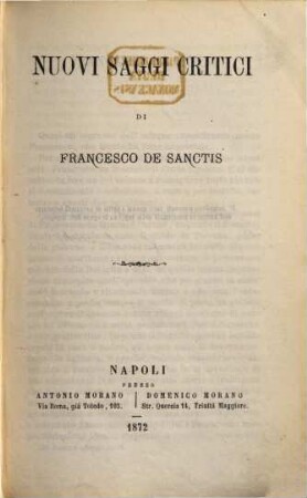 Saggi critici, 2. Nuovi saggi critici
