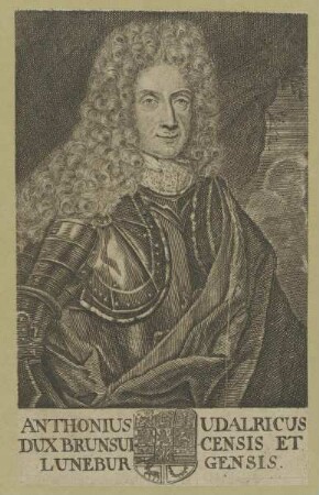 Bildnis des Antonius Udalricus, Herzog von Braunschweig-Wolfenbüttel