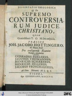 Dissertatio Theologica De Supremo Controversiarum Judice Christiano
