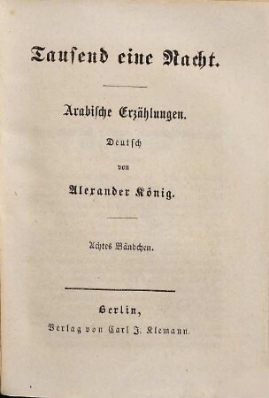 Tausend eine Nacht : Arabische Erzählungen, Achtes Bändchen
