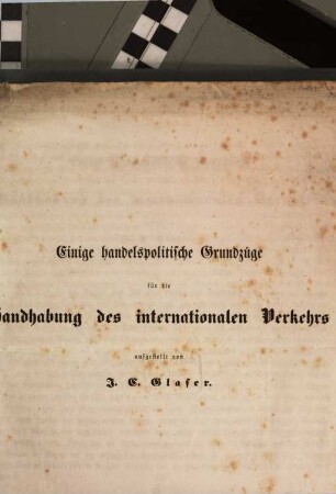 Einige handelspolitische Grundzüge für die Handhabung des internationalen Verkehrs
