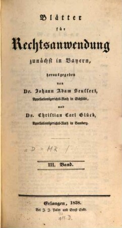 Blätter für Rechtsanwendung : zunächst in Bayern, 3. 1838