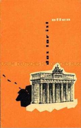 Propagandaschrift der DDR zur Berlin-Frage