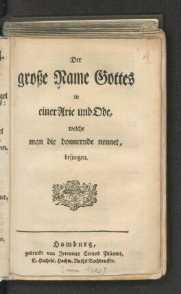Der große Name Gottes in einer Arie und Ode, welche man die donnernde nennet, besungen