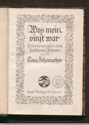 Was mein einst war : Erinnerungen aus späteren Jahren