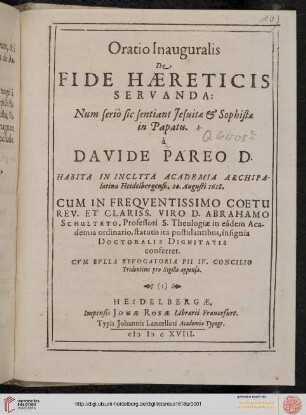 Oratio Inauguralis De Fide Haereticis Servanda ...