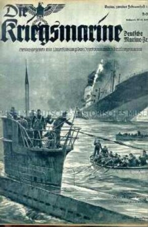 Illustrierte Halbmonatszeitschrift "Die Kriegsmarine" zum Seekrieg gegen Großbritannien