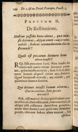 244-254, Quale est peccatum detinere bona aliena injustè? - Possúmne consulere illi, qui paratus est furari centum coronatos, ...