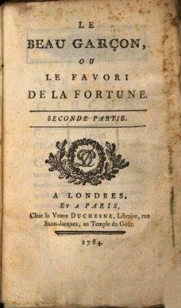 Le Beau Garçon, Ou Le Favori De La Fortune, 2