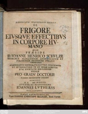 Dissertatio Inavgvralis Medica De Frigore Eivsqve Effectibvs In Corpore Hvmano