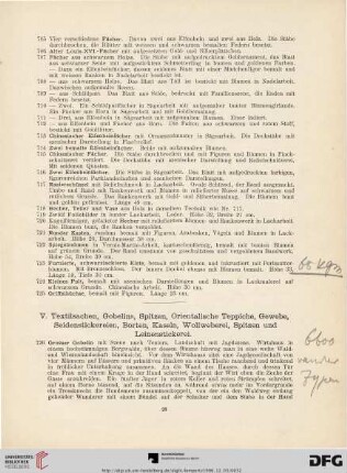 V. Textilsachen, Gobelins, Spitzen, Orientalische Teppiche, Gewebe, Seidenstickereien, Borten, Kaseln, Wollweberei, Spitzen und Leinenstickerei (Nr. 726-1043)