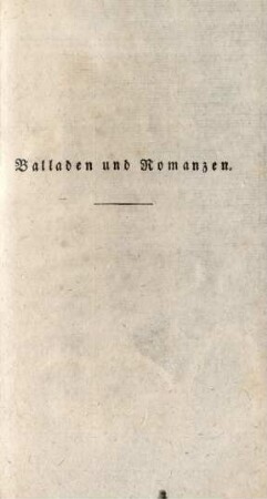 Balladen und Romanzen.