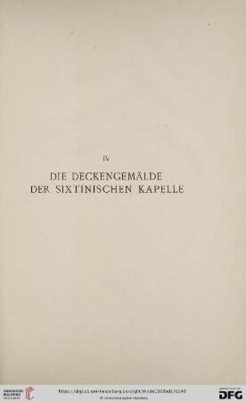 IV Die Deckengemälde der Sixtinischen Kapelle