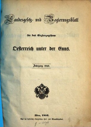 Landesgesetz- und Regierungsblatt für das Erzherzogthum Österreich unter der Enns. 1849, 1849