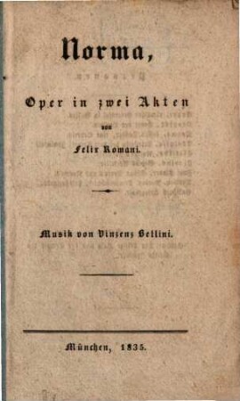 Norma : Oper in zwei Akten