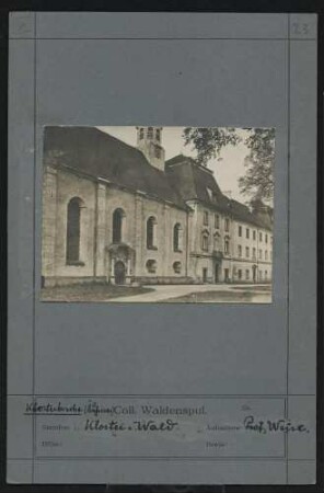 Klosterkirche (Äußeres) Standort: Kloster Wald