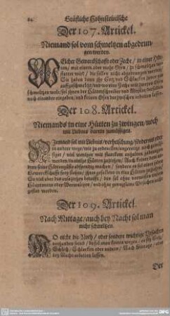 Der 107. Artickel. Niemand sol vom schmeltzen abgedrungen werden.