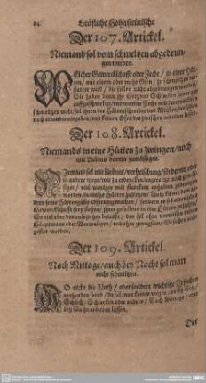 Der 107. Artickel. Niemand sol vom schmeltzen abgedrungen werden.