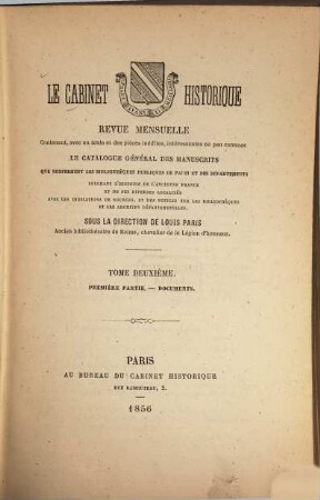 Le Cabinet historique : moniteur des bibliothèques et des archives. 2. 1856