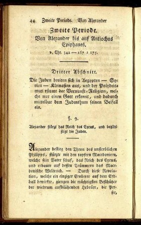 Zweite Periode. Von Alexander bis auf Antiochus Epiphanes. v. Chr. 342 - 167 = 175.