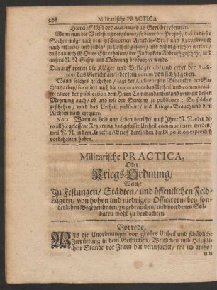 Militarische Practica, Oder Kriegs-Ordnung/ Welche In Festungen/ städten/ und öffentlichen Feld-Lägern ...zu beobachten.