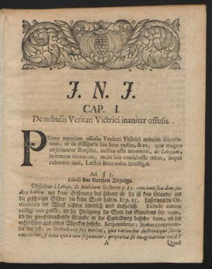 Cap. I. De nebulis Veritati Victrici inaniter offusis