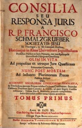 Consilia Seu Responsa Juris, Tomus Primus