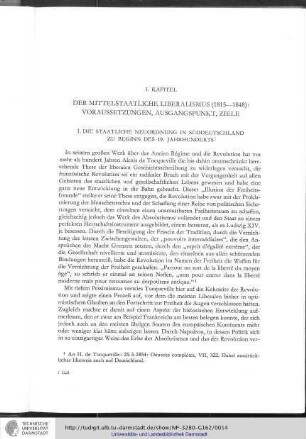 I. Kapitel: Der Mittelstaatliche Liberalismus (1815-1848) Voraussetzungen, Ausgangspunkte, Ziele