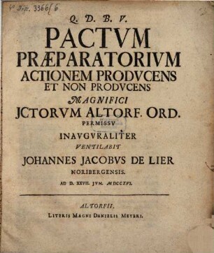 Pactvm praeparatorivm actionem prodvcens et non prodvcens