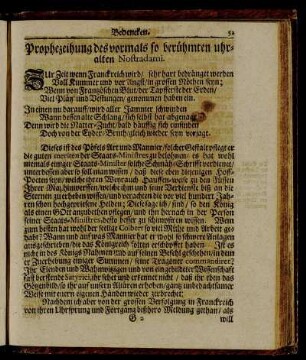 Prophezeihung des vormals so berühmten uhralten Nostradami.