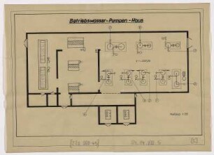 Betriebswasserpumpenhaus [Lageplan m. allen Aggregaten, ohne Legende]