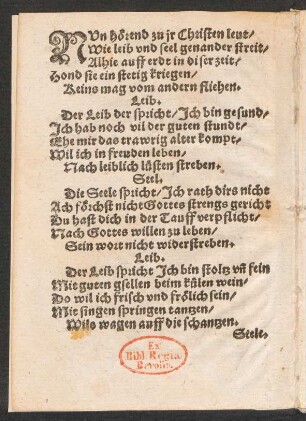 NVn hörend zu jr Christen leut/ || Wie leib vnd seel genander streit/ ||