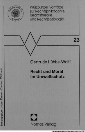 Recht und Moral im Umweltschutz : [Vortrag gehalten am 15. Februar 1998]