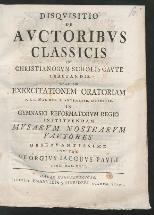 Disqvisitio De Avctoribvs Classicis In Christianorvm Scholis Cavte Tractandis