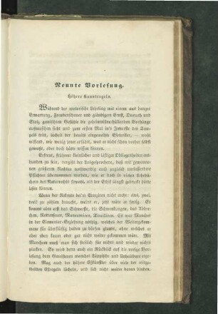Neunte Vorlesung. Höhere Kunstregeln