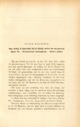 Tiende hoofdstuk. Onze stelling in Groot-Atjeh bij het tijdelijk vertrek van den generaal-majoor Pel. - Beschouwingen dienaangaande. - Verdere plannen