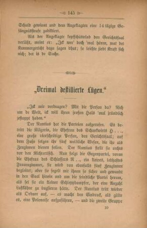 "Dreimal destillierte Lügen."