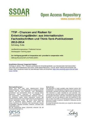 TTIP - Chancen und Risiken für Entwicklungsländer: aus internationalen Fachzeitschriften und Think-Tank-Publikationen 2013-2014