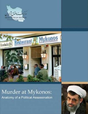 Murder at Mykonos : anatomy of a political assassination