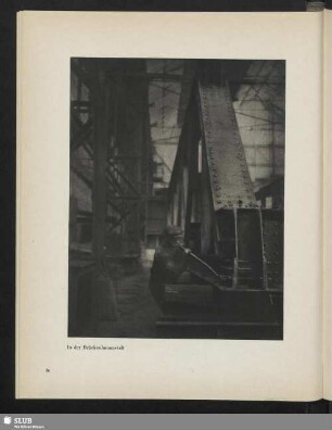 In der Brückenbauanstalt