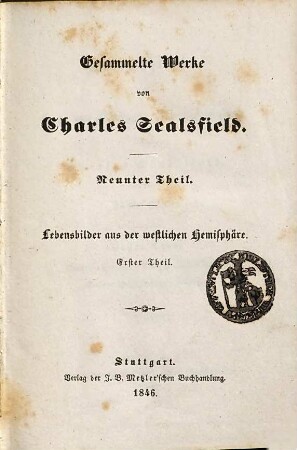 Gesammelte Werke, 9. Lebensbilder aus der westlichen Hemisphäre ; 1, George Howard's Esq. Brautfahrt