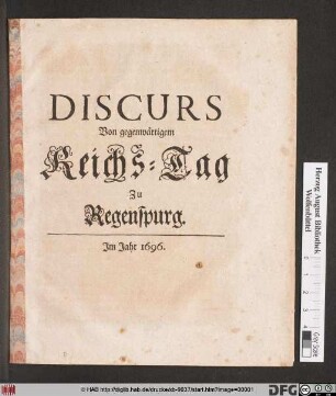 Discurs Von gegenwärtigen Reichs-Tag Zu Regenspurg