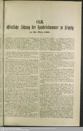 CLII. öffentliche Sitzung der Handelskammer zu Leipzig am 28. März 1885