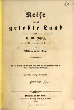 Reise in das gelobte Land : mit dem Bildniß des Verfassers, einer Karte und 17 größtentheils nach der Natur aufgenommenen Abbildungen