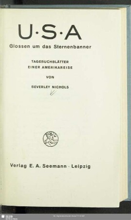 U.S.A. : Glossen um das Sternenbanner; Tagebuchblätter einer Amerikareise