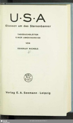 U.S.A. : Glossen um das Sternenbanner; Tagebuchblätter einer Amerikareise