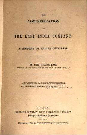 The Administration of the East India Company; a history of indian progress