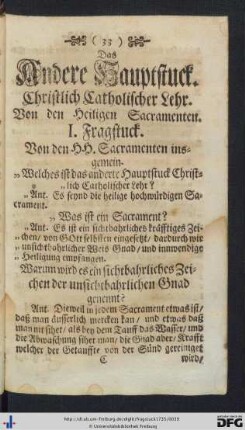 Das Andere Hauptstuck Christlich Catholischer Lehr. Von den Heiligen Sacramenten.