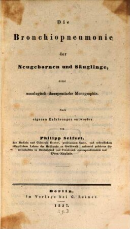Die Bronchiopneumonie der Neugebornen und Säuglinge