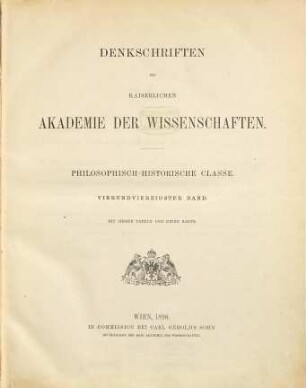 Denkschriften. 44. 1896